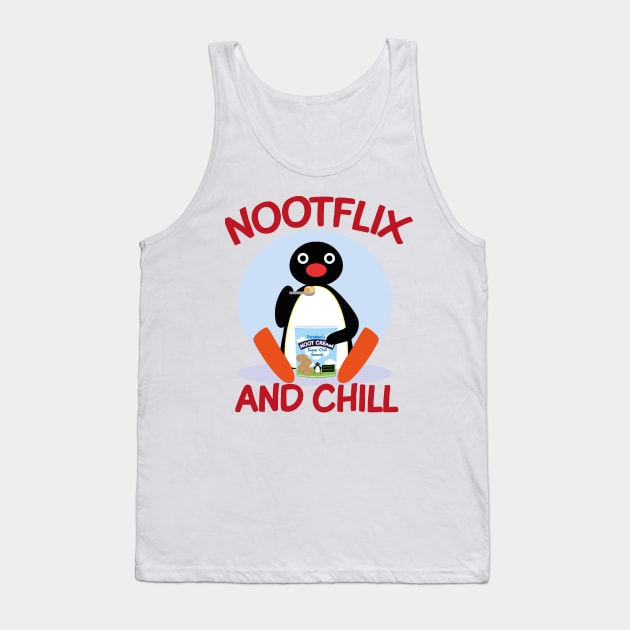 Pingu - Nootflix and chill Tank Top by forsakenstar